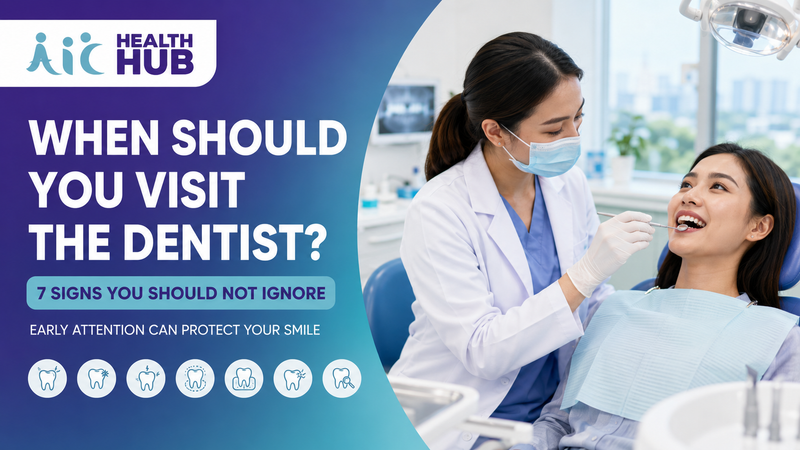 When Should You Visit the Dentist? 7 Signs You Should Not Ignore